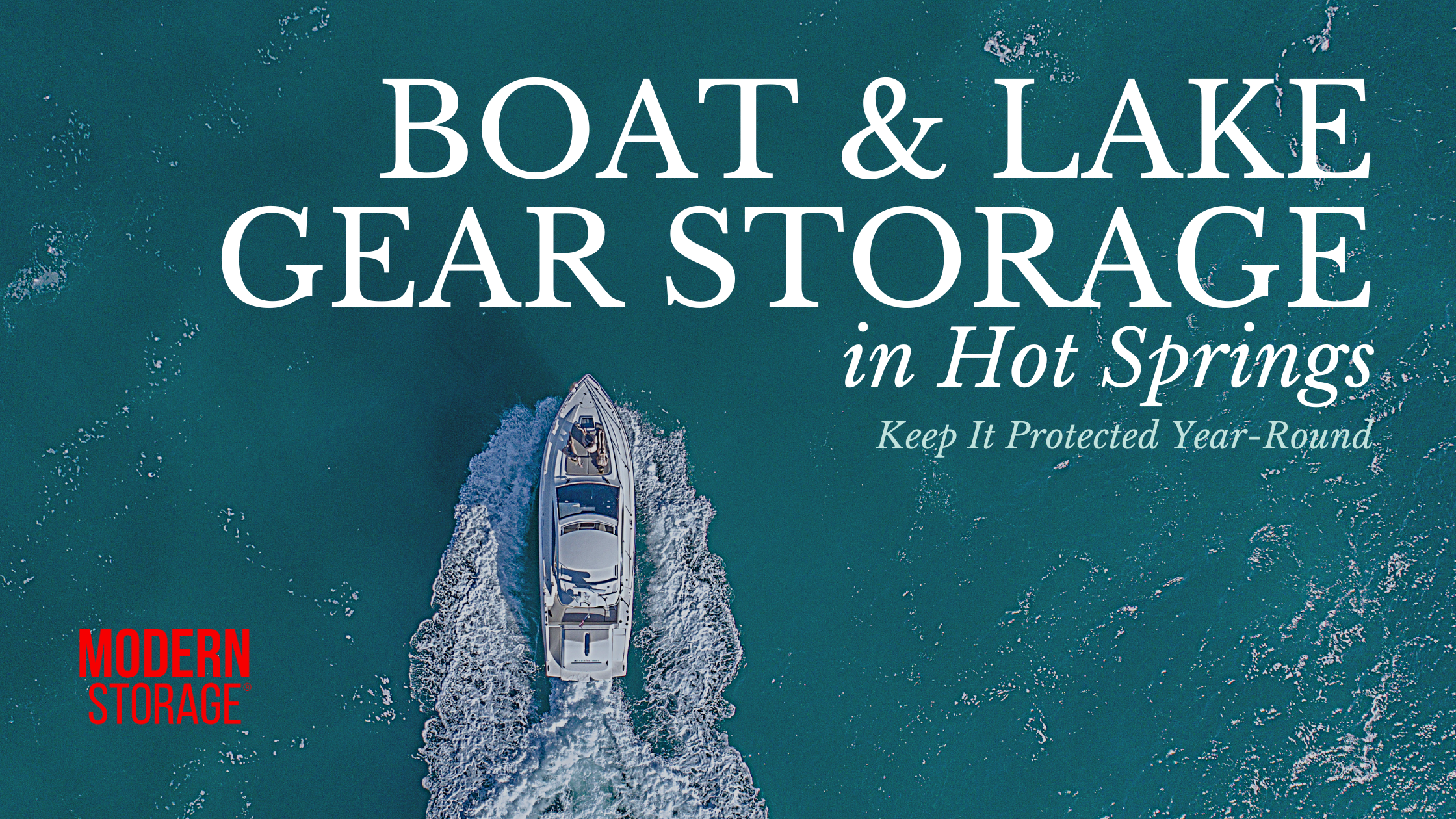modern storage blog header_boat and lake gear storage in hot springs modern storage blog header_boat and lake gear storage in hot springs